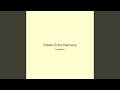 Dream Echo Harmony