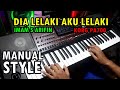 Dia Lelaki  Aku Lelaki - Manual Style PA700 - Karaoke