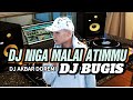 DJ BUGIS - NIGA MALAI ATIMMU-DJ AKBAR DOREMI