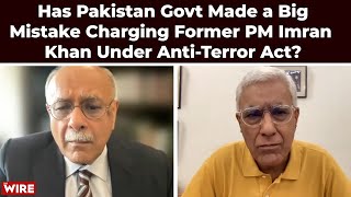 Has Pakistan Govt Made a Big Mistake Charging Former PM Imran Khan Under Anti-Terror Act?