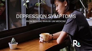 Depression symptoms can be subtle