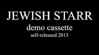 Jewish Starr - Demo cassette (full album)