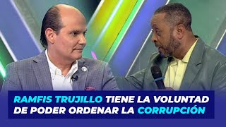 Ramfis Domínguez Trujillo tiene la voluntad de poder ordenar la corrupción | De Extremo a Extremo