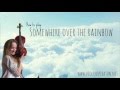 Somewhere over the Rainbow (how to play) - Easy beginners song - Violin tutorial