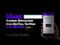 Android Studio Tutorials For Beginners - 02 : EditText and TextView Example | Android Studio | Java