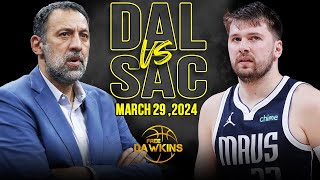 Dallas Mavericks vs Sacramento Kings  Game Highlights | March 29, 2024 | FreeDaw