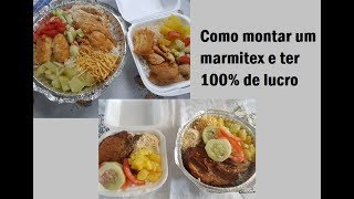 Como montar um marmitex de R$7,00 e R$10,00 reais com 100% de lucro