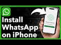 How To Install WhatsApp On iPhone