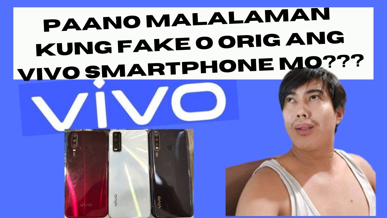 Paano Mo Malalaman Kung Original Ang Cellphone