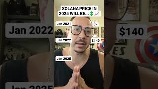 Solana Price Prediction in 2025 will be... 🤯💲📈#solanacrypto #solana #shorts