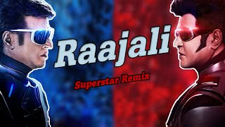 Raajali Video Song | Superstar Remix