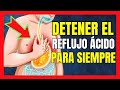 Las 5 Mejores VITAMINAS Para Detener el REFLUJO ACIDO Patologico Permanentemente