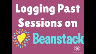 Quickly Logging Past Reading Sessions on the Beanstack app