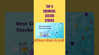 5 Best Chemical Stocks | Best Stocks For Investment | Long Term Investment Shares #viral #shorts