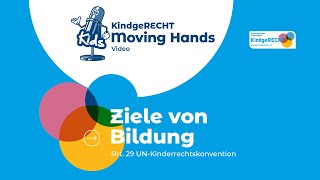 Ziele von Bildung / Artikel 29 der UN-Kinderrechtskonvention