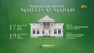 Pengajian Rutin Bersama KH. M. Qomaruddin - Di Majelis Al Madad