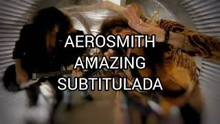 Aerosmith amazing subtitulada al español