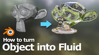 Blender Quick Fluid - How to turn object into fluid