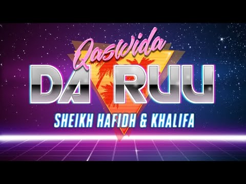 Sheikh Hafidh & Khalifa {Ahlul Madina} - Da Ruu (Official Audio Qaswida ...