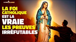 3 PREUVES INCROYABLES qui démontrent la vérité du Catholicisme !