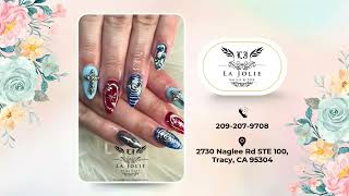 LA JOLIE NAILS AND SPA in Tracy, California | Apr 25, 2025