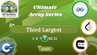 Third Largest Element in Array | Beginner to Pro | Ultimate Array Series