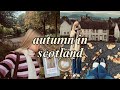 autumn in scotland (cozy walks, library, writing, art gallery) 🍂☕️