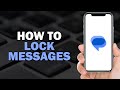 How To Lock Messages In Google Messages (Quick Tutorial)
