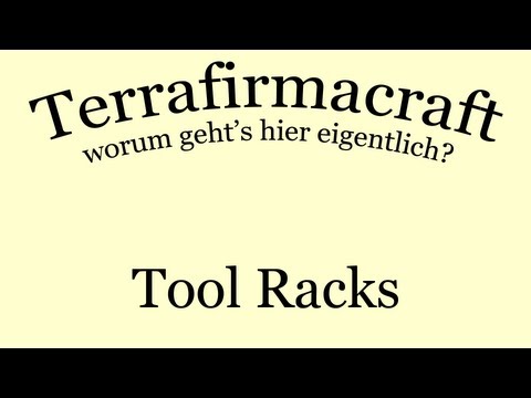 Terrafirmacraft - Tool Racks Terrafirmacraft - Tool Racks