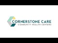 Cornerstone Care Cares For You!