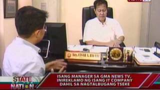 SONA: Isang Manager sa GMA News Tv, inireklamo ng isang IT Company dahil sa nagtalbugang tseke