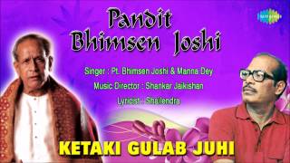 Ketaki Gulab Juhi | Hindi Devotional Song | Pt.Bhimsen Joshi, Manna Dey