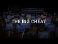 The Big Cheat