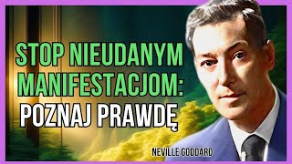 JEŚLI NIE POTRAFISZ NICZEGO ZAMANIFESTOWAĆ, TEN FILM JEST DLA CIEBIE | NEVILLE GODDARD