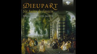 Charles Dieupart (after 1667-c.1740) - Six Suites de clavecin (Fernando Miguel Jalóto, 2015)