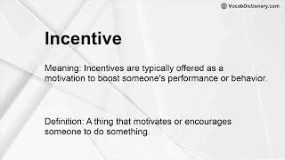 Incentive Meaning