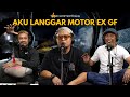 AKU LANGGAR MOTOR EX GF