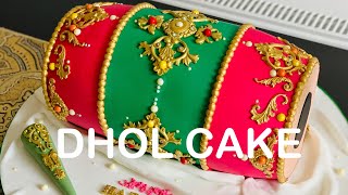 How to make Dhol Cake