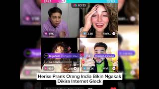 LIVE‼️HERISS SKUYY PRANK ORANG INDIA BIKIN NGAKAK #herissskuyy #live #prank #tiktok #clipperskuy