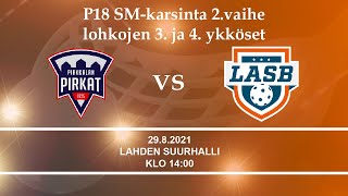 PIRKAT - LASB P18 SM-KARSINNAT, 2.VAIHE