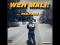 wehh mali feat. realflame