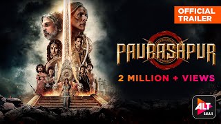 Paurashpur | Official Trailer | Starring Shilpa Shinde, Annu Kapoor, Milind Soman | ALTBalaji