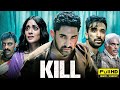 Kill Full Movie 2024 | Lakshya, Raghav Juyal, Tanya Maniktala, Abhishek C. | 1080p HD Facts & Review