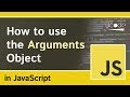 The Arguments Object in Functions - JavaScript Tutorial