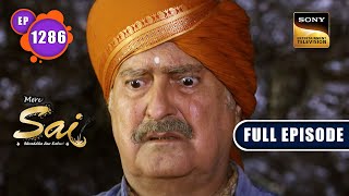 Amarpal Ka Ateet | Mere Sai - Ep 1286 | Full Episode | 15 Dec 2022