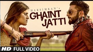 Ghaint Jatti Harsimran Song HeartBeat  New Punjabi Songs 2016