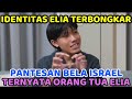 Identitas Elia Terbongkar, Ternyata begitu latar belakang keluarganya, Pantesan Bela Israel