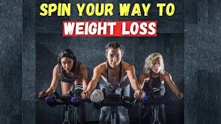 Spinning for Weight Loss - The Complete Guide