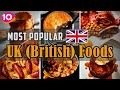 Incredible Top 10 Most Popular UK Foods || Traditional British Foods || UK Street Foods