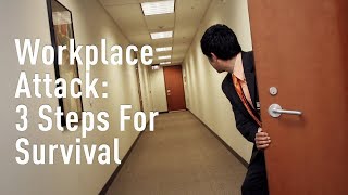 Avoid. Deny. Defend: What To Do During A Workplace Attack